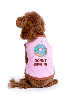 Pamuklu Pembe Köpek T-shirt “Donut Judge Me”